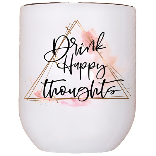 Drink Happy Thoughts Wine Tumbler