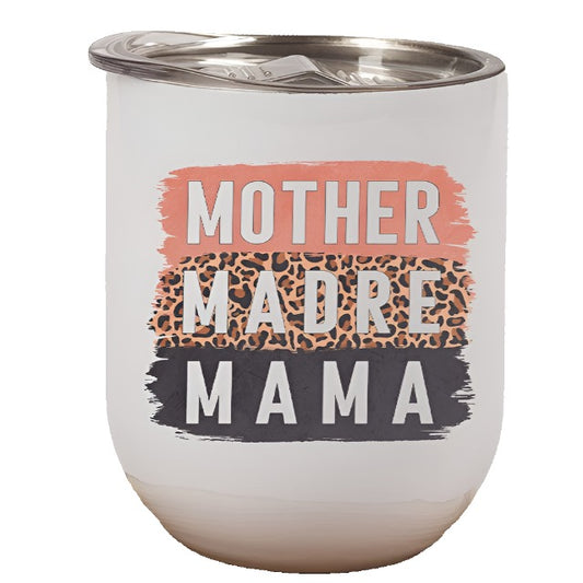 Mother Madre Mama Block Wine Tumbler