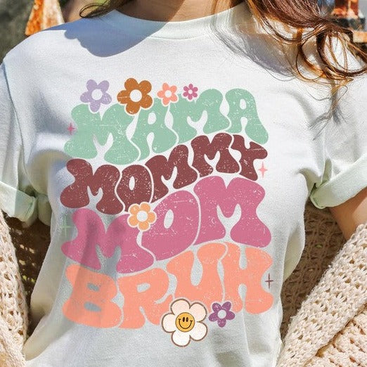 Mama Mommy Mom Bruh Mothers Day Graphic Tee