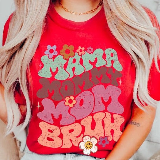 Mama Mommy Mom Bruh Mothers Day Graphic Tee