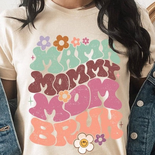 Mama Mommy Mom Bruh Mothers Day Graphic Tee