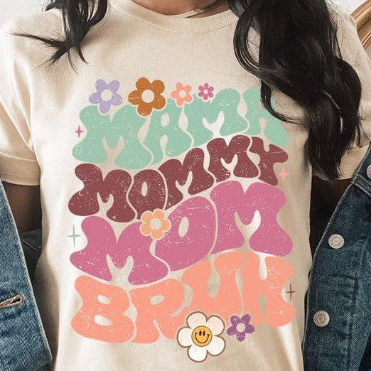 Mama Mommy Mom Bruh Mothers Day Graphic Tee