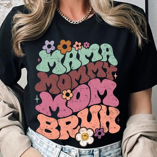 Mama Mommy Mom Bruh Mothers Day Graphic Tee