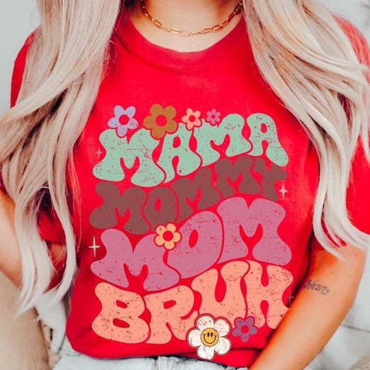 Mama Mommy Mom Bruh Mothers Day Graphic Tee