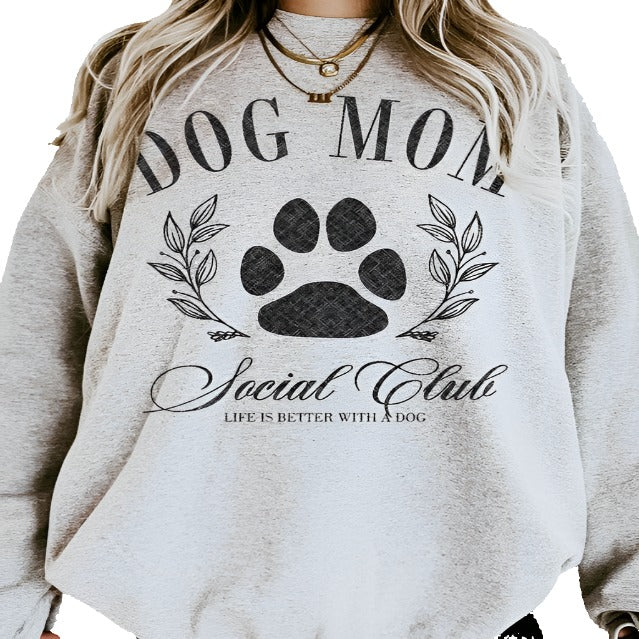 Dog Mom Social Club Graphic Sweatshirt