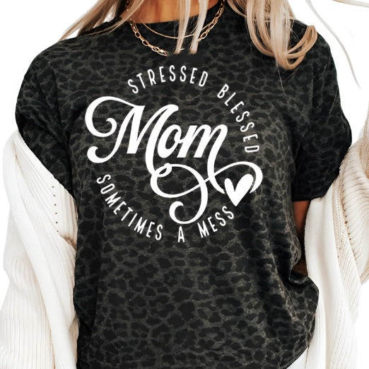 Mom Stressed Blessed Mess Leopard Graphic Tee