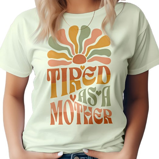 Tired as a Mother Retro Graphic Tee