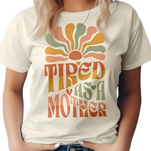 Tired as a Mother Retro Graphic Tee