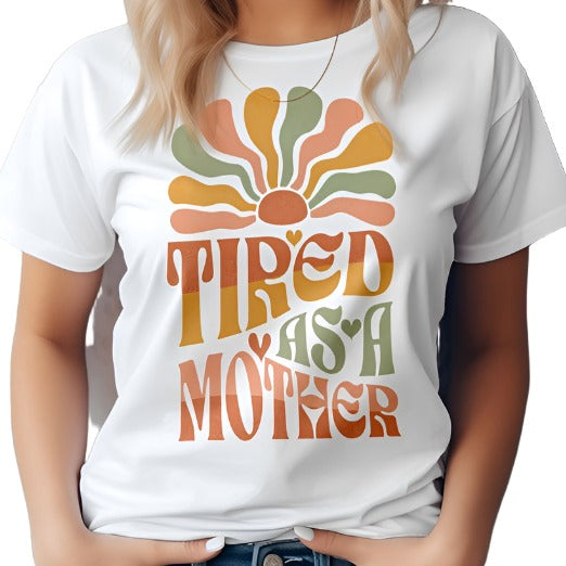 Tired as a Mother Retro Graphic Tee