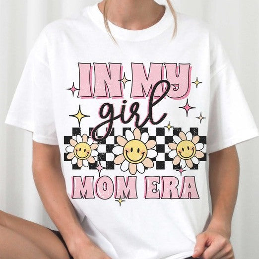 IN MY GIRL MOM ERA Graphic T-Shirt