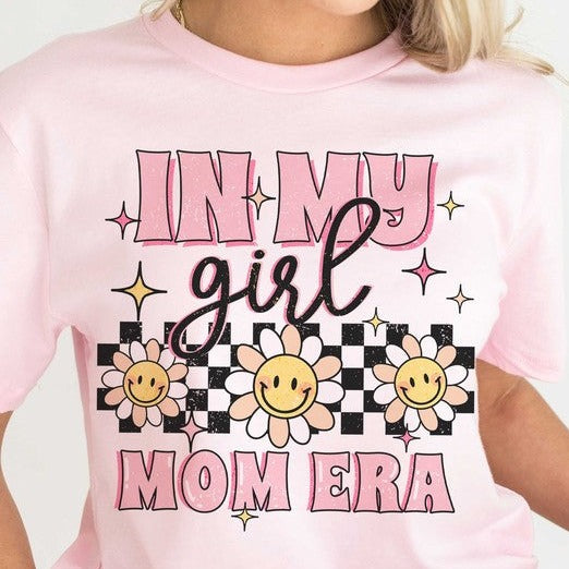 IN MY GIRL MOM ERA Graphic T-Shirt