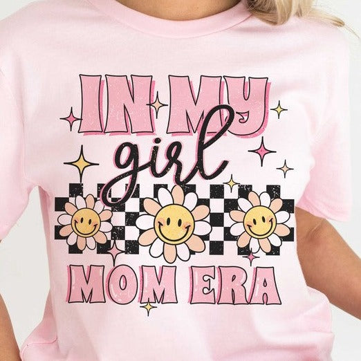 IN MY GIRL MOM ERA Graphic T-Shirt