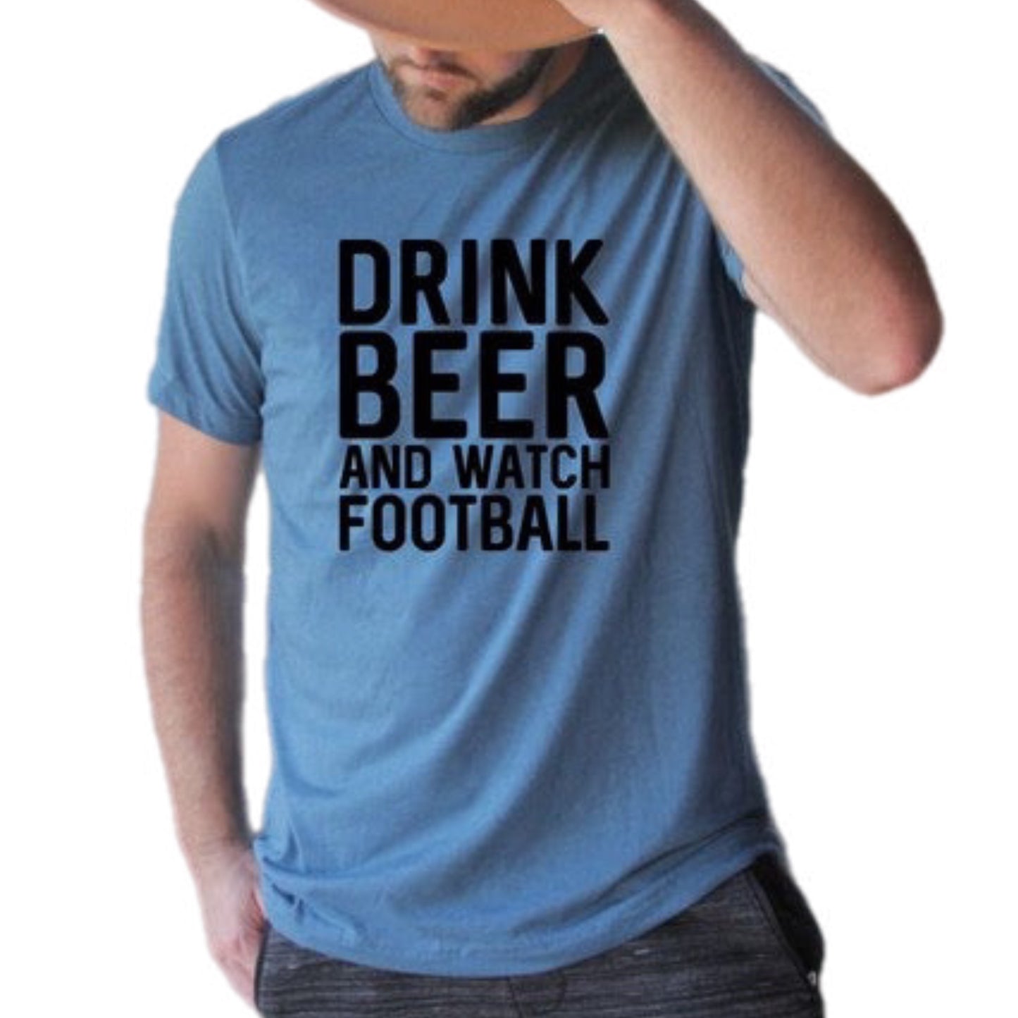 Game Day Essential Tee "Drink Beer and Watch Football"