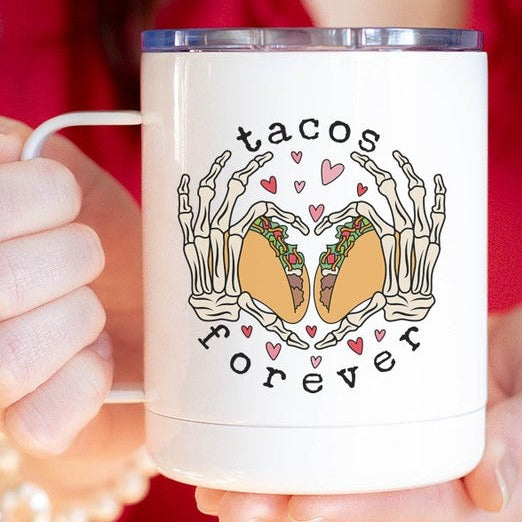 Tacos Are Forever Hearts Stainless Steel Cup