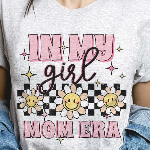 IN MY GIRL MOM ERA Graphic T-Shirt